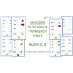 ANALOGIE W SYLABACH I WYRAZACH TOM 3 - GŁOSKI K, G
