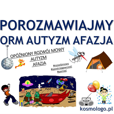 ORM/AUTYZM/AFAZJA-POROZMAWIAJMY